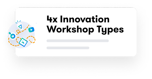 4x Innovation Workshop Types